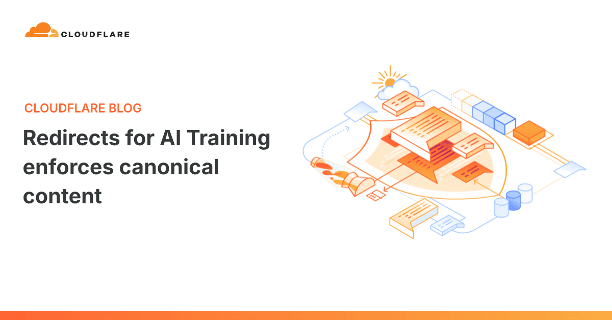Cloudflare Launches Redirects for AI Training to Route Crawlers